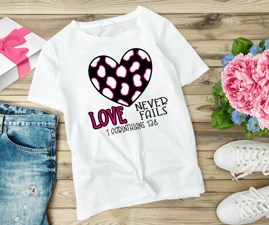 Valentine's T-Shirt Love Never Fails