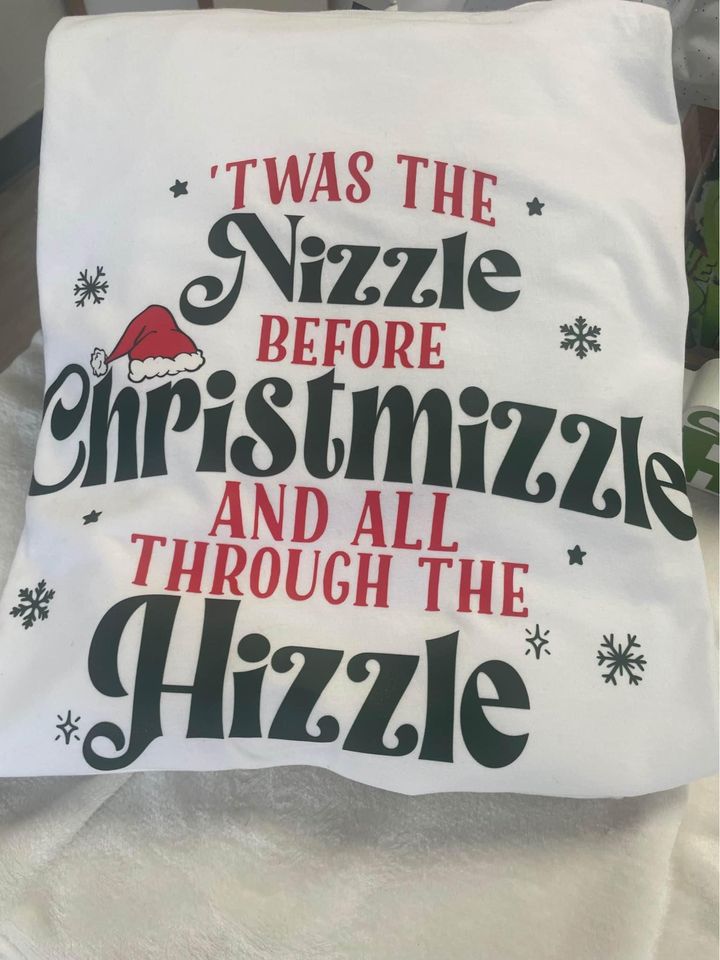 'Twas The Nizzle Before Chrismizzle